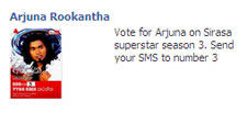 Vote for Arjuna Rookantha  Arjuna