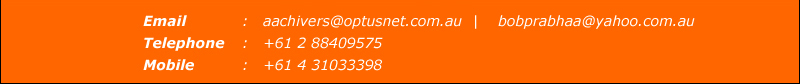 If anybody interested send your CV along with copies of certificates for free and quick assessment. 

Email: aachivers@optusnet.com.au | bobprabhaa@yahoo.com.au
Tel: +61 2 88409575
Mobile: +61 4 31033398